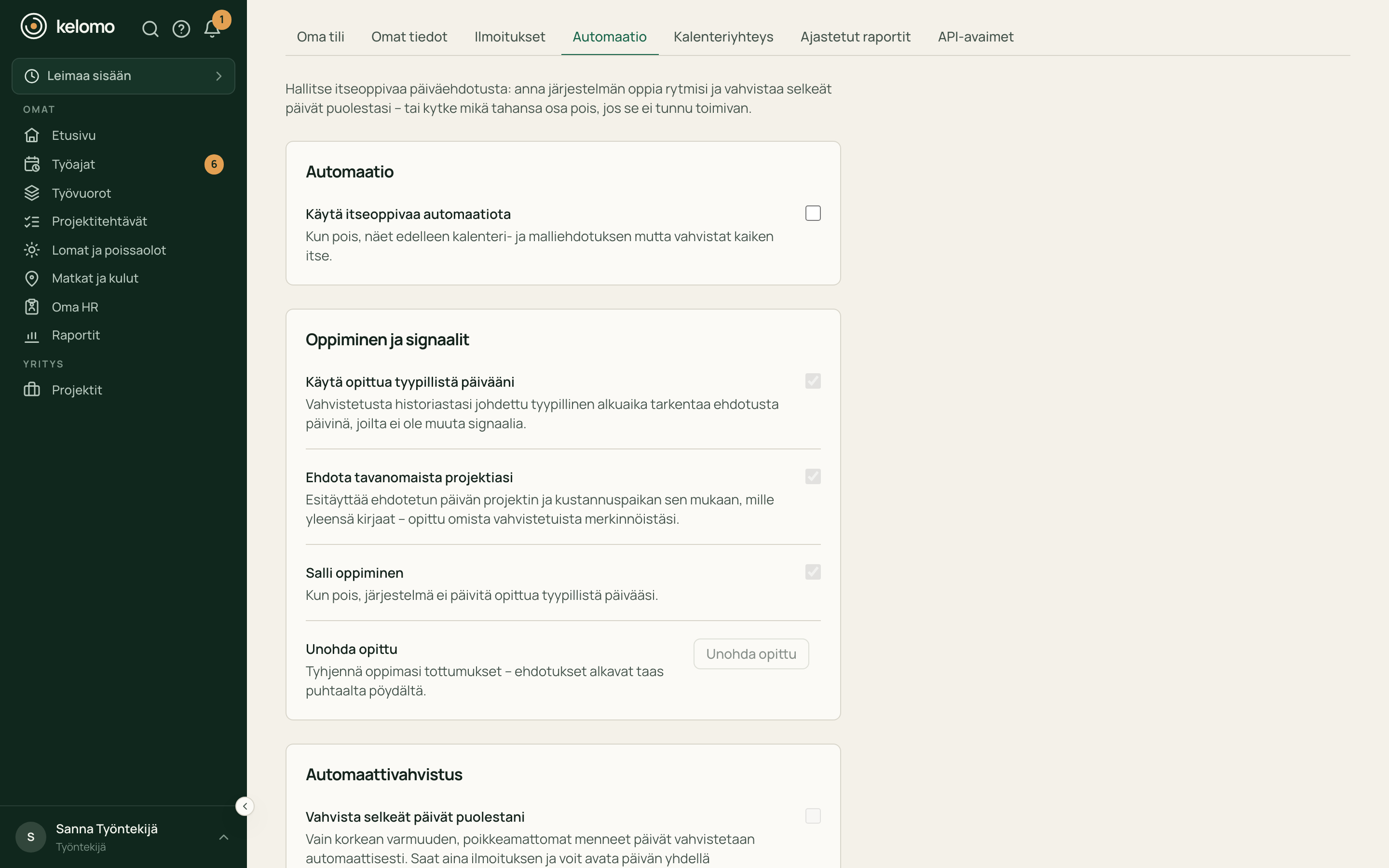 Automaatioasetukset: itseoppiva päiväehdotus, opitut signaalit ja automaattivahvistus työntekijän omassa hallinnassa